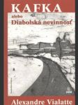 Kafka, alebo diabolská nevinnosť - náhled