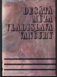 Desátá múza Vladislava Vančury - náhled