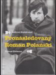 Pronásledovaný Roman Polanski - náhled