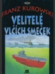 Velitelé vlčích smeček - náhled