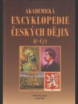 Akademická encyklopedie českých dějin II - č/1: Čarodějnické procesy, česko-portugalské vztahy - náhled