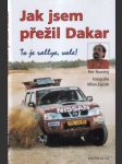 Jak jsem přežil Dakar - náhled