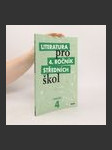 Literatura pro 4. ročník středních škol. Pracovní sešit - náhled