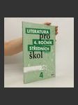 Literatura pro 4. ročník SŠ. Pracovní sešit. Zkrácená verze - náhled