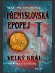 Velký král přemysl i. otakar - náhled