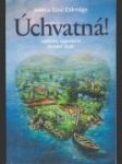 Úchvatná! - náhled