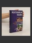 Kulturální teorie : klasické a současné přístupy - náhled