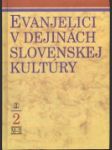 Evanjelici v dejinách slovenskej kultúry 2 - náhled