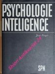 Psychologie inteligence - piaget jean - náhled