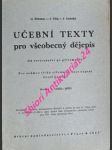 Učební texty pro všeobecný dějepis - od osvícenství po přítomnost  / sešit i. ( 1775 - 1815 ) sešit ii. ( 1815 - 1879 ) - fidrmuc oldřich / filip jan / lomský josef - náhled