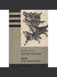 Vlčák Kazan - Barí, syn Kazanův (Knihy odvahy a dobrodružství - KOD, sv. 145) - náhled