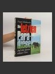 Die letzten Paradiese. Auf den Spuren seltener Tiere - náhled