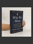 Why we sleep : unlocking the power of sleep and dreams - náhled