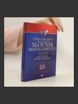 Česko-anglický, anglicko-český slovník managementu = Czech-English, English-Czech dictionary of management - náhled