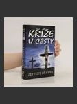 Kříže u cesty - náhled