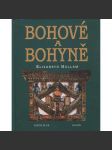 Bohové a bohyně [Příběhy, mýty a legendy o bozích a bohyních celého světa - mytologie] - náhled