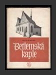 Betlemská kaple - náhled