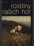 Rostliny našich hor - náhled