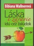 Láska i zdravie idú cez žalúdok - náhled