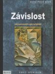 Závislost - Jak ji porozumět a jak ji překonat - náhled