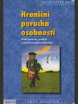 Hraniční porucha osobnosti: Vznik poruchy, průběh a možnost jejího překonání - náhled