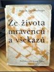 Ze života mravenců a všekazů - náhled