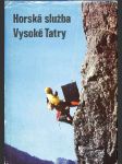 Horská služba Vysoké Tatry 1950-1970 - náhled