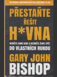 Přestaňte řešit h*vna: Neničte sami sebe a vezměte život zpět do vlastních rukou - náhled