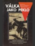 Válka jako peklo: Němečtí generálové vypovídají o východní frontě - náhled