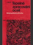 Tepelné zpracování oceli: Metalografická příručka - náhled