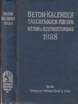 Beton-Kalender taschenbuch für den Beton u Eisenbetonbau 1938 - náhled