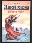 21. ledová společnost - hřbitovní vlaky - náhled