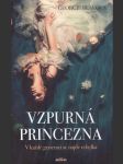 Vzpurná princezna - náhled