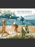 Nevšedníci - náhled