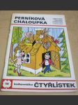 Čtyřlístek č.118 Perníková chaloupka - náhled