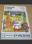 Čtyřlístek č.170 Ztraceni v čase - náhled