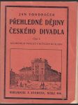 Přehledné  dějiny  českého divadla  3  sv. - náhled