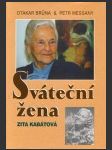 Sváteční žena - zita kabátová - náhled