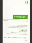 Svědectví / čtvrtletník pro politiku a kulturu -číslo 73 -ročník xix  -1984 - náhled