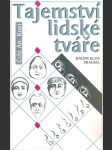 Tajemství  lidské  tváře - náhled