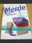 Merde po evropsku - náhled