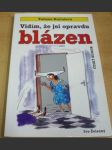 Vidím, že jsi opravdu blázen - náhled