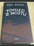 Pohled z mostu - náhled