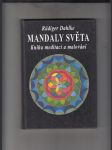 Mandaly světa (Kniha meditací a malování) - náhled