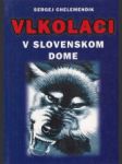 Vlkolaci v slovenskom dome - náhled