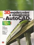 3D modelování a vizualizace v AutoCADu - náhled