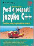 Pasti a propasti jazyka C++. Podrobný průvodce pokročilého uživatele - náhled