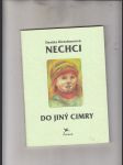 Nechci do jiný cimry - náhled