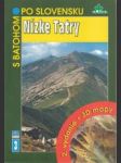 S batohom po Slovensku 3. Nízke Tatry - náhled