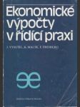 Ekonomické výpočty v řídicí praxi - náhled